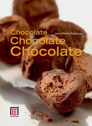 Kniha: Chocolate, Chocolate - Jean-Pierre Wybauw;Frank Croes