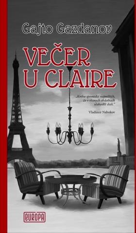 Kniha: Večer u Claire - 1. vydanie - Gajto Gazdanov