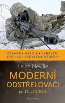 Kniha: Moderní odstřelovači - Po 11. září 2001 - 1. vydanie - Leigh Neville