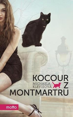Kniha: Kocour z Montmartru - 2. vydanie - Michaela Klevisová
