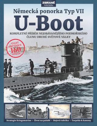 Kniha: U-Boot - Německá ponorka Typ VII - Alan Gallop