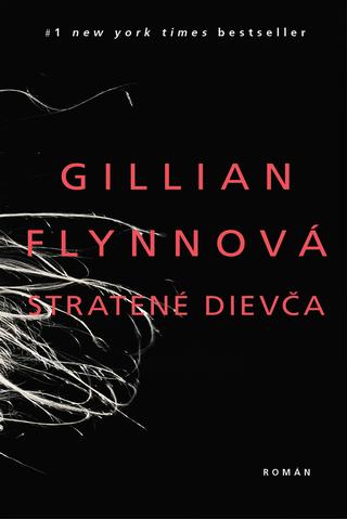 Kniha: Stratené dievča - Gillian Flynn