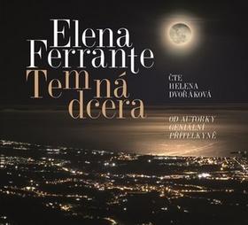 Médium CD: Temná dcera - 1. vydanie - Elena Ferrante