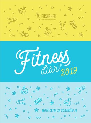 Kniha: Fitness diár® 2019 - Moja cesta za zdravším JA
