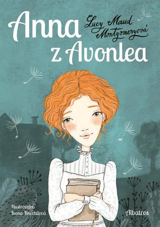 Kniha: Anna z Avonlea - 2. vydanie - Lucy Maud Montgomeryová