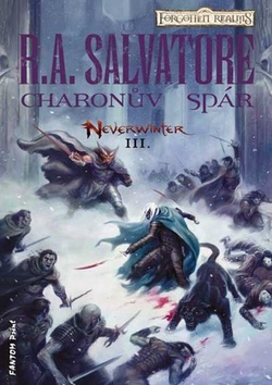 Kniha: Charonův spár - Neverwinter III - 1. vydanie - R. A. Salvatore
