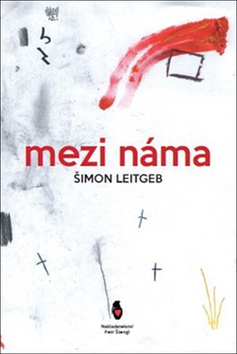 Kniha: Mezi náma - Šimon Leitgeb