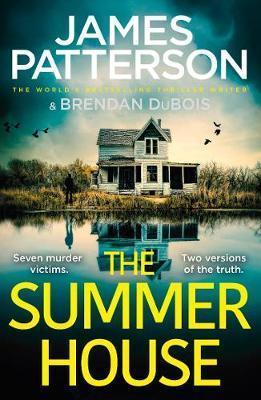 Kniha: The Summer House: If they don´t solve the case, they´ll take the fall... - 1. vydanie - James Patterson