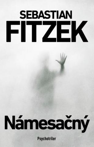 Kniha: Námesačný - 1. vydanie - Sebastian Fitzek