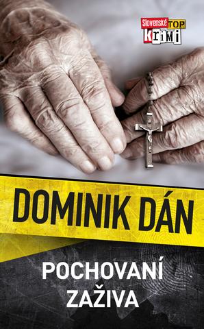 Kniha: Pochovaní zaživa - 28. diel série - Dominik Dán