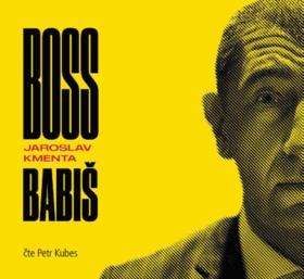 Médium CD: CD Boss Babiš - Jaroslav Kmenta