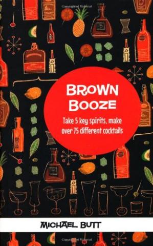 Kniha: Brown Booze - Michael Butt