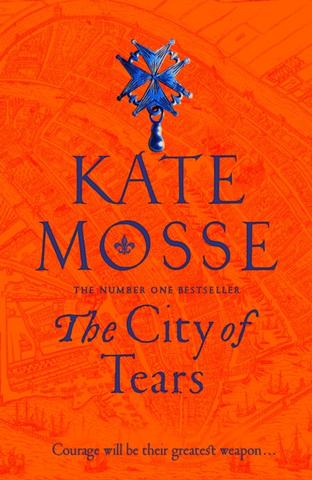 Kniha: The City of Tears - 1. vydanie - Kate Mosse