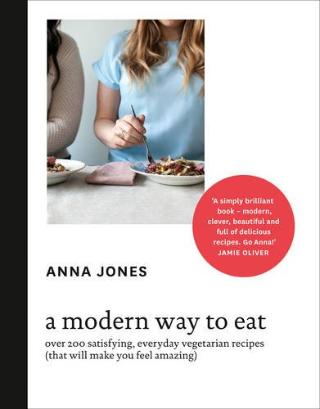 Kniha: Modern Way To Eat - Anna Jones