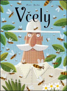 Kniha: Včely - 1. vydanie - Piotr Socha
