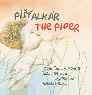 Kniha: Píšťalkár The Piper - Erik Jakub Groch