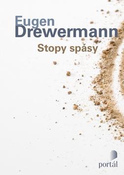 Kniha: Stopy spásy - Eugen Drewermann