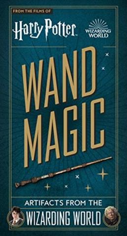 Kniha: Harry Potter - Wand Magic Artifacts from the Wizarding World
