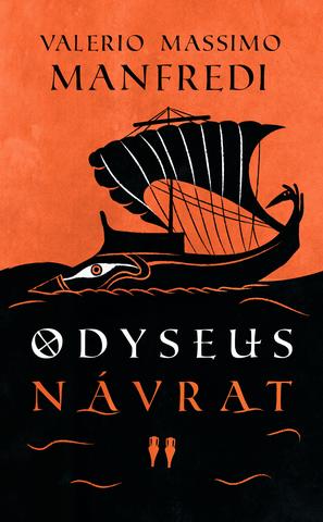 Kniha: Odyseus. Návrat - Odyseus 2 - Valerio Massimo Manfredi