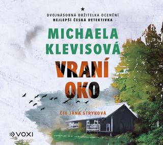 CD audio: Vraní oko (audiokniha) - 1. vydanie - Michaela Klevisová