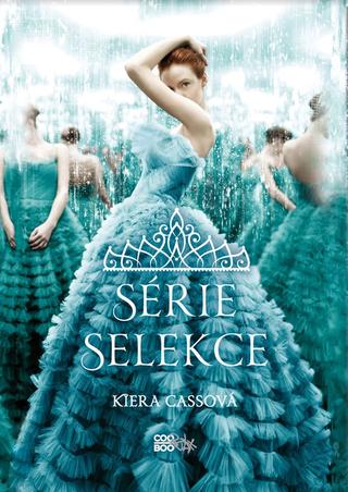 Kniha: Selekce BOX 1-5 - 2. vydanie - Kiera Cassová