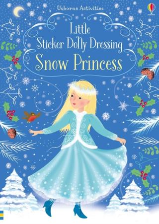 Kniha: Little Sticker Dolly Dressing Snow Princess - Fiona Wattová