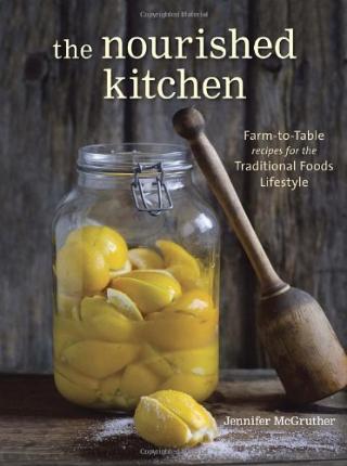 Kniha: Nourished Kitchen - Jennifer McGruther