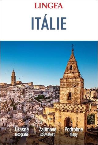 Knižná mapa: Itálie - Úžasné fotografie Zajímavé souvislosti Podrobné mapy - 2. vydanie - kolektiv