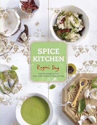 Kniha: Spice Kitchen - Ragini Dey