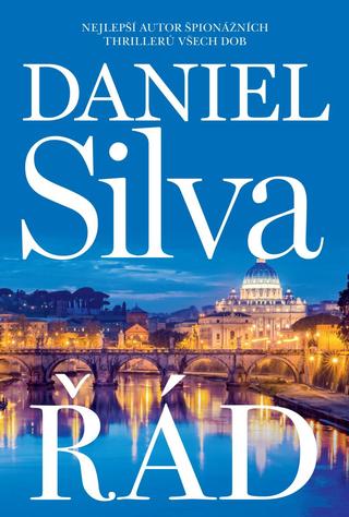 Kniha: Řád - 1. vydanie - Daniel Silva