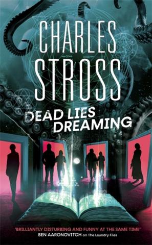 Kniha: Dead Lies Dreaming - Charles Stross