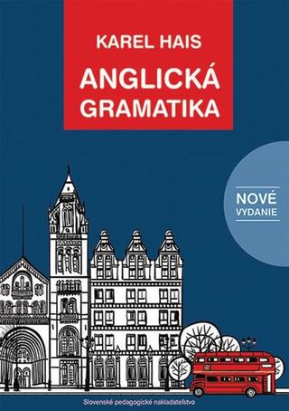Kniha: Anglická gramatika - 8. vydanie - Karel Hais