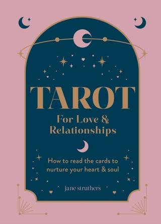 Kniha: Tarot for Love & Relationships - Jane Struthers