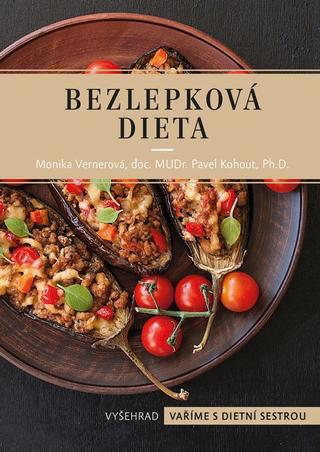Kniha: Bezlepková dieta - 4. vydanie - Pavel Kohout, Monika Vernerová