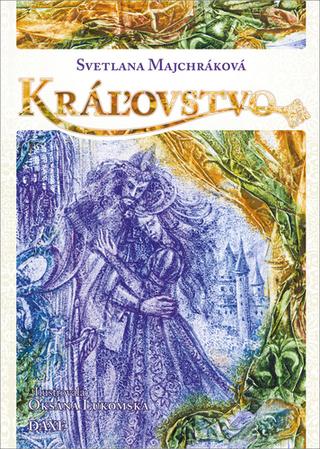 Kniha: Kráľovstvo - 1. vydanie - Svetlana Majchráková