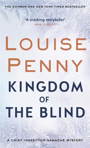 Kniha: Kingdom of the Blind - Louise Penny