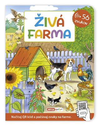 Kniha: Živá farma - 56 zvuků - 1. vydanie
