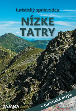 Knižná mapa: Nízke Tatry - 3. vydanie+mapa - 1. vydanie - Ján Lacika