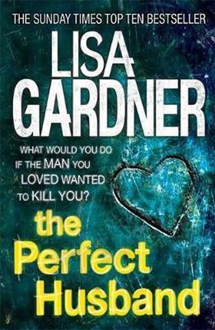 Kniha: The Perfect Husband - 1. vydanie - Lisa Gardnerová