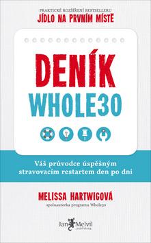Kniha: Deník Whole30 - Váš průvodce úspěšným stravovacím restartem den po dni - Melissa Hartwigová