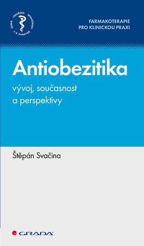 Kniha: Antiobezitika - Vývoj, současnost a perspektivy - 1. vydanie - Štěpán Svačina
