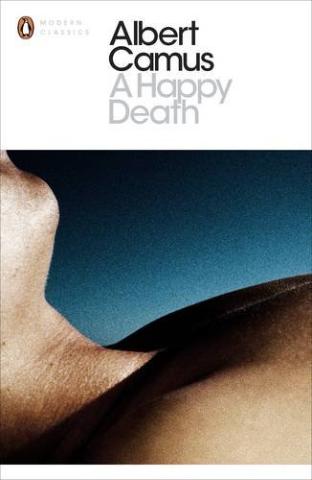 Kniha: Happy Death - 1. vydanie - Albert Camus