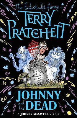 Kniha: Johnny and the Dead - 1. vydanie - Terry Pratchett
