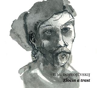 Kniha: Audiokniha Zločin a trest - Fiodor Michajlovič Dostojevskij
