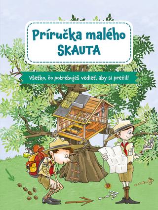 Kniha: Příručka pre mladého skauta - Marcin Przewozniak