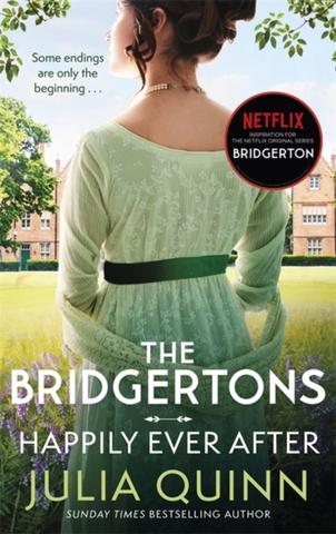 Kniha: Bridgertons: Happily Ever After - 1. vydanie - Julia Quinn