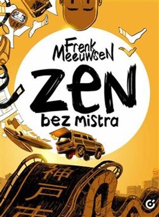 Kniha: Zen bez mistra - Frenk Meeuwse