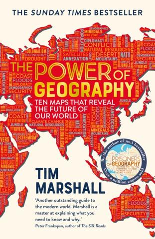 Kniha: The Power of Geography - 1. vydanie - Tim Marshall
