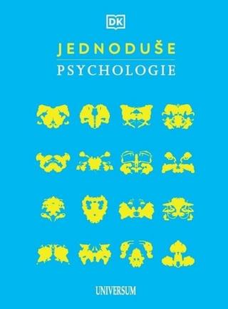 Kniha: JEDNODUŠE: Psychologie - 1. vydanie