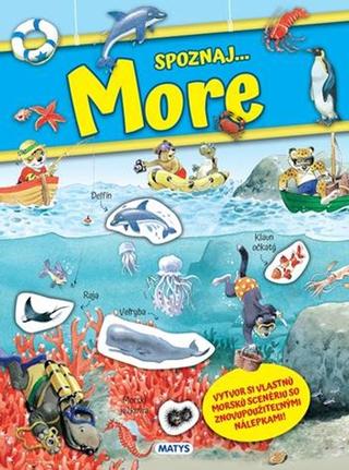 Kniha: Spoznaj... More - 1. vydanie - Tony Wolf